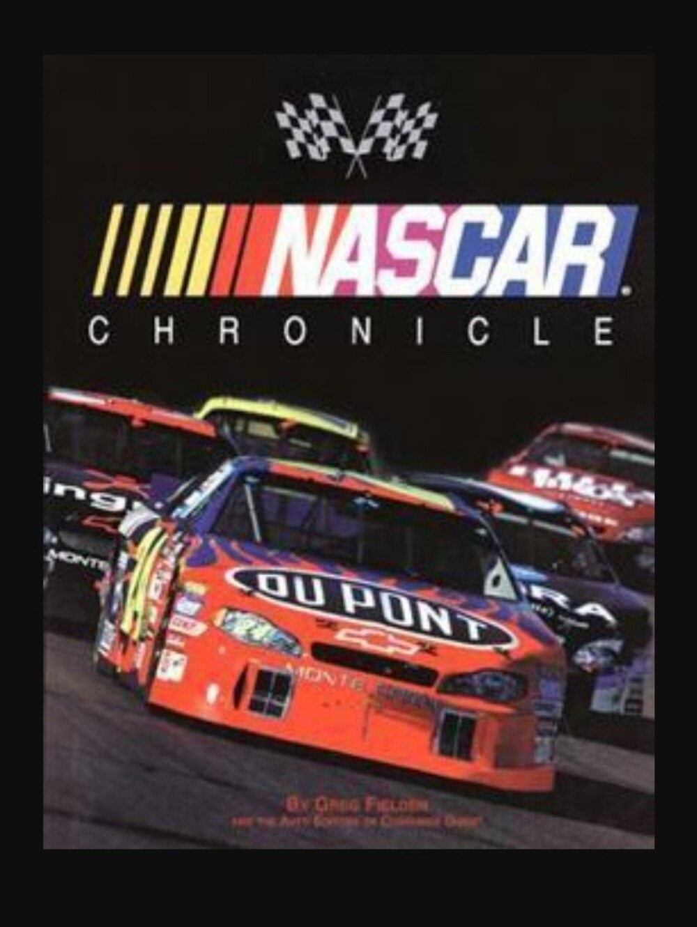 Nascar Chronicle By Greg Fielden and Consumer Guide (Hardback)